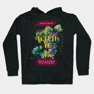 Jesus - The True Vine Hoodie